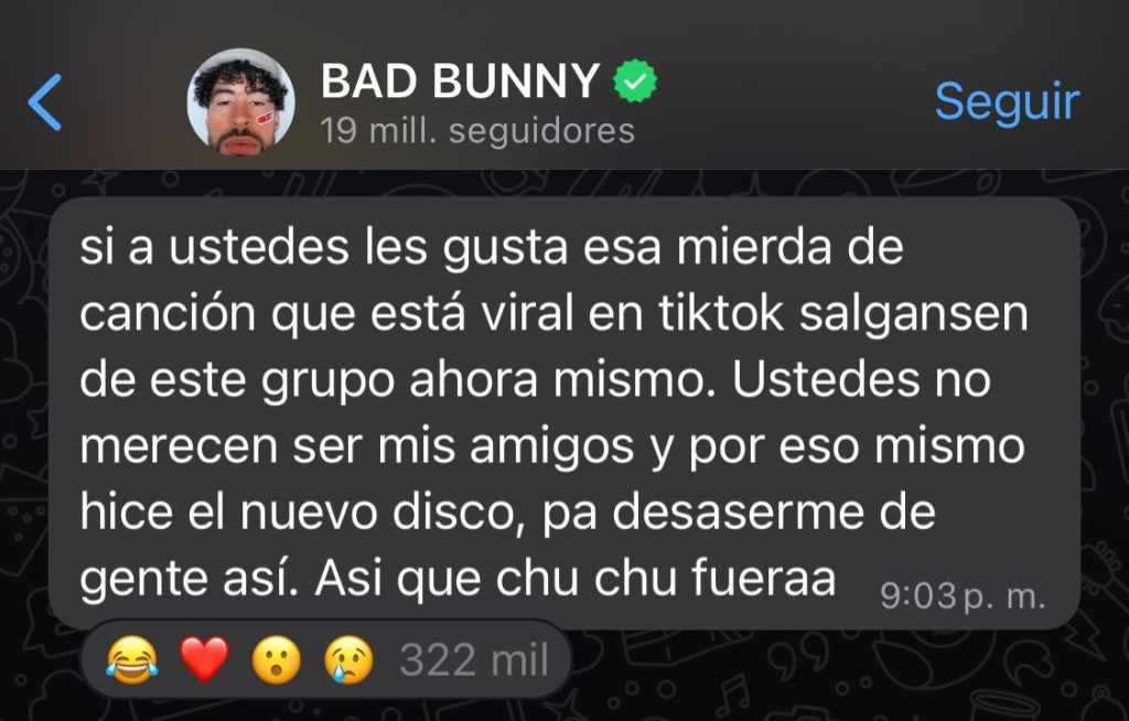 El cantante puertorriqueño Bad Bunny usó su canal de WhatsApp para mostrar su molestia por una canción generada con inteligencia artificial en la que usaron su voz y ha sido todo un éxito.