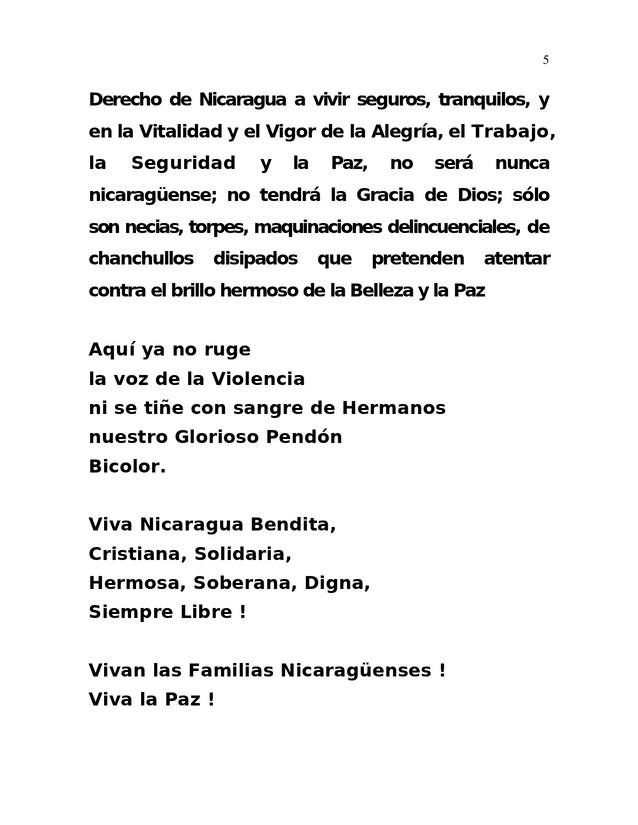 Nicaragua tiene Paz...Tiene Amor, y Dignidad. Más claro, cantamos y celebramos