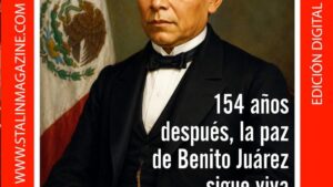 154 años después, la paz de Benito Juárez sigue viv